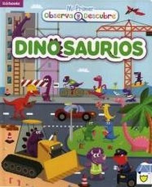 MI PRIMER OBSERVA Y DESCUBRE -DINOSAURIOS-