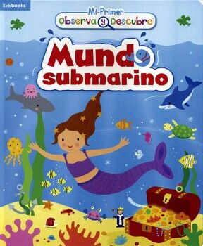 OBSERVA Y DESCUBRE: MUNDO SUBMARINO