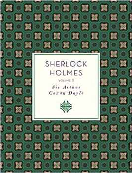 SHERLOCK HOLMES VOL 3 -KNICKERBOCKER CLASSICS-