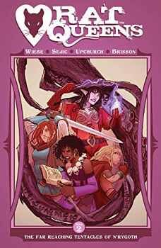 RAT QUEENS VOL 2: THE FAR REACHING TENTACLES OF N'RYGOTH