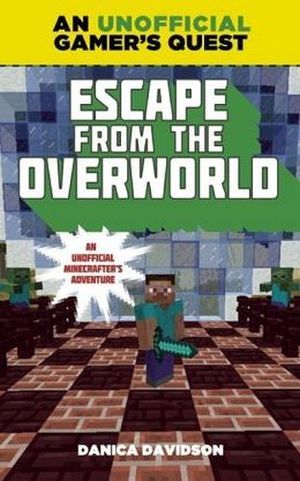 ESCAPE FROM, THE OVERWORLD