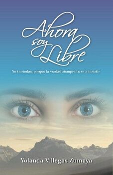 AHORA SOY LIBRE