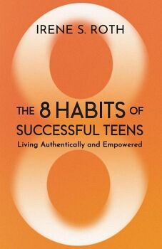 THE 8 HABITS OF SUCCESSFUL TEENS