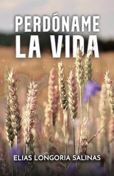 PERD�NAME LA VIDA
