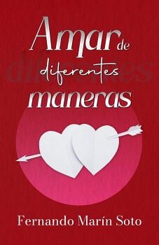 AMAR DE DIFERENTES MANERAS