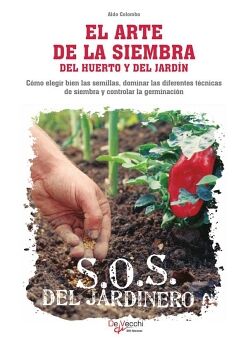 EL ARTE DE LA SIEMBRA DEL HUERTO Y DEL JARDN
