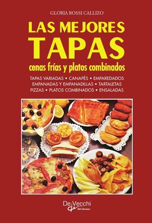 LAS MEJORES TAPAS, CENAS FRAS Y PLATOS COMBINADOS