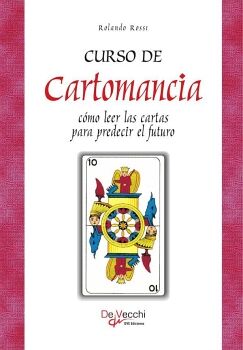 CURSO DE CARTOMANCIA - C�MO LEER LAS CARTAS PARA PREDECIR EL FUTURO