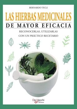 LAS HIERBAS MEDICINALES DE MAYOR EFICACIA