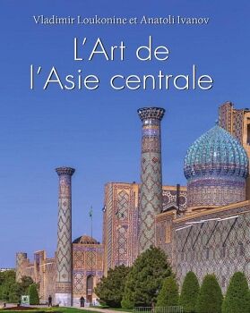 LART DE LASIE CENTRALE