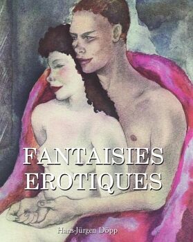 FANTAISIES EROTIQUES