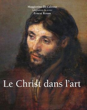 LE CHRIST DANS L ART