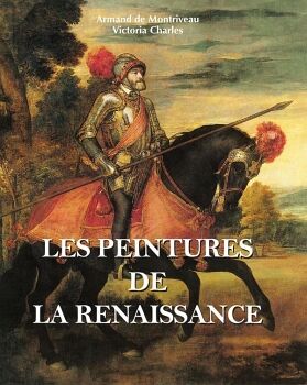 LES PEINTURES DE LA RENAISSANCE