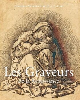 LES GRAVEURS DE LA RENAISSANCE