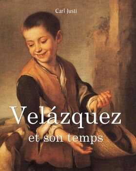 VEL�ZQUEZ ET SON TEMPS