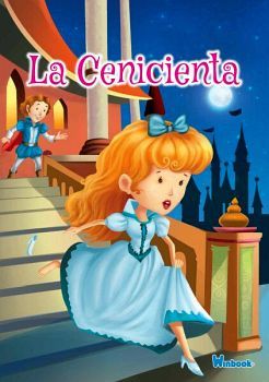 CENICIENTA, LA (GRANDES CLASICOS DE TODOS LOS TIEMPOS)