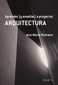 APRENDER (Y ENSE�AR) A PROYECTAR ARQUITECTURA