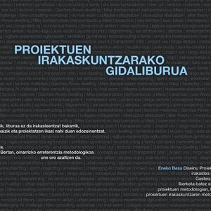 PROIEKTUEN IRAKASKUNTZARAKO GIDALIBURUA