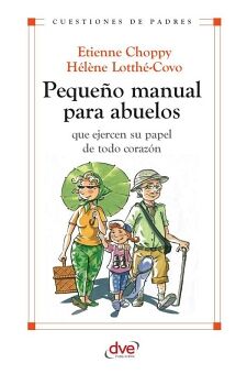 PEQUE�O MANUAL PARA ABUELOS