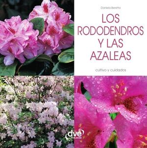 LOS RODODENDROS Y LAS AZALEAS