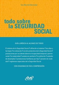 TODO SOBRE LA SEGURIDAD SOCIAL