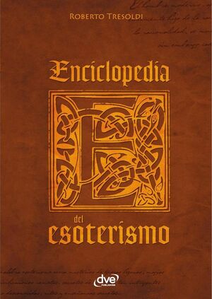 ENCICLOPEDIA DEL ESOTERISMO