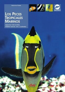 LOS PECES TROPICALES MARINOS