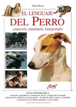 EL LENGUAJE DEL PERRO