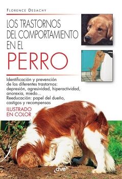 LOS TRASTORNOS DEL COMPORTAMIENTO EN EL PERRO