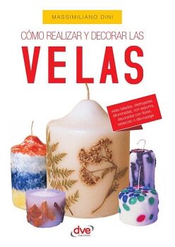C�MO REALIZAR Y DECORAR LAS VELAS
