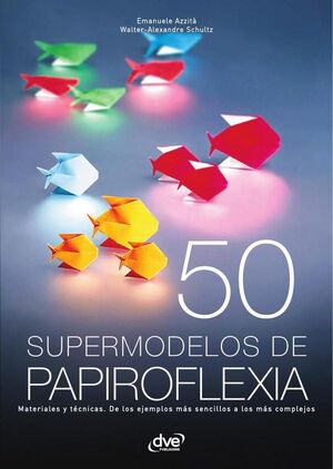 50 SUPERMODELOS DE PAPIROFLEXIA