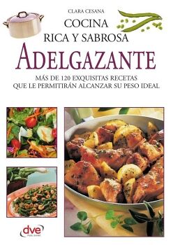 COCINA RICA Y SABROSA ADELGAZANTE