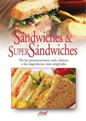 SANDWICHES Y SUPER SANDWICHES