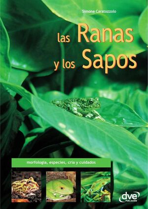 LAS RANAS Y LOS SAPOS