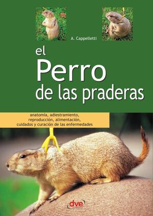 EL PERRO DE LAS PRADERAS