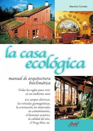 LA CASA ECOL�GICA