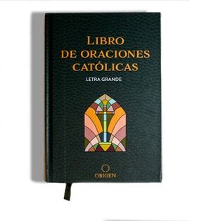 EL LIBRO DE ORACIONES CATLICAS