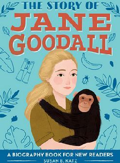 THE STORY OF JANE GOODALL -SOURCEBOOKS-