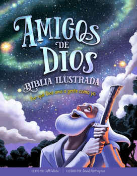 AMIGOS DE DIOS -POR QU DIOS AMA A GENTE COMO YO-