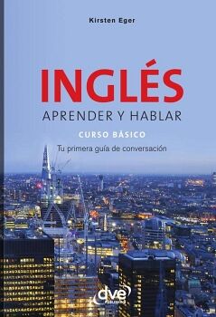 INGL�S APRENDER Y HABLAR CURSO B�SICO