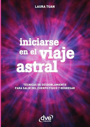 INICIARSE EN EL VIAJE ASTRAL