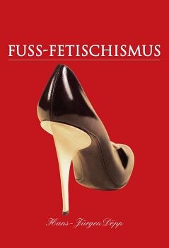 FUSS-FETISCHISMUS