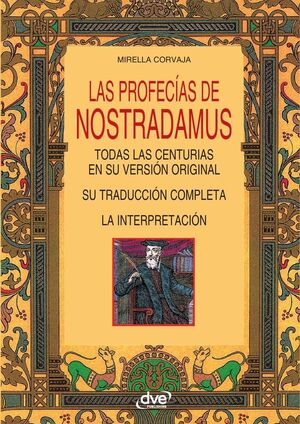 LAS PROFECAS DE NOSTRADAMUS