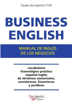 BUSINESS ENGLISH MANUAL DE INGL�S DE LOS NEGOCIOS