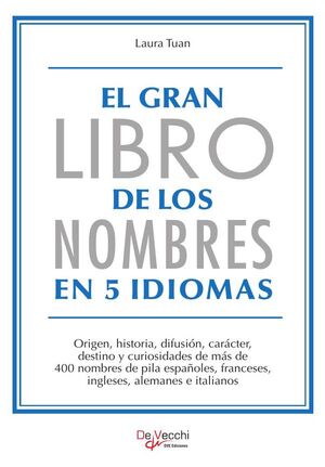 EL GRAN LIBRO DE LOS NOMBRES EN 5 IDIOMAS
