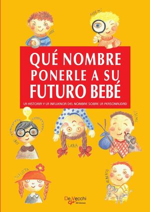 QU NOMBRE PONERLE A SU FUTURO BEB