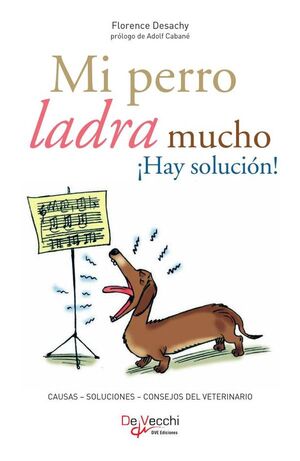 MI PERRO LADRA MUCHO �HAY SOLUCI�N!