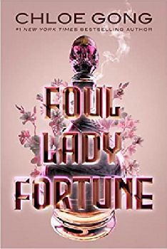 FOUL LADY FORTUNE