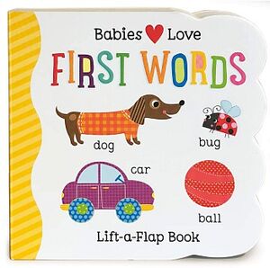 FIRST WORDS -LIFT-A-FLAP BOOK-       (BABY LOVE/CARTONE)