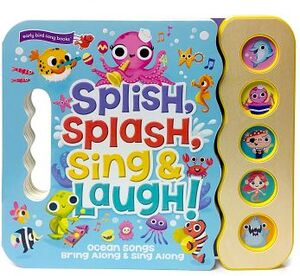 SPLISH, SPLASH, SING & LAUGH! -EARLY BIRD SONG BOOKS- (CARTONE)
